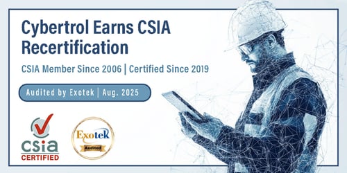 Cybertrol Engineering earns its third CSIA certification