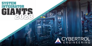 Cybertrol Engineering Recognized as a 2023 System Integrator Giant