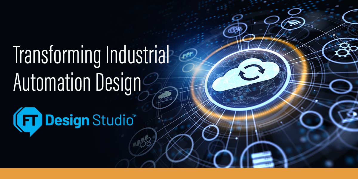 FactoryTalk Design Studio: Transforming Industrial Automation Design